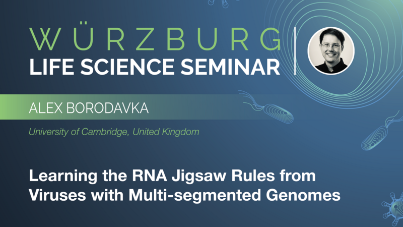 Würzburg Life Science Seminar: Alex Borodavka