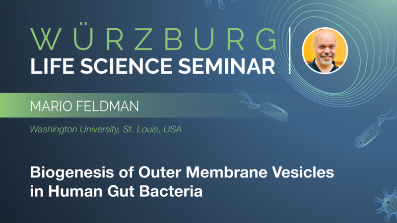 Würzburg Life Science Seminar: Mario Feldman