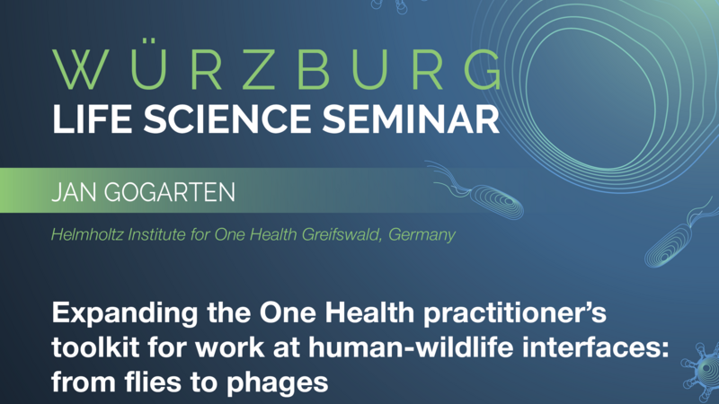 Würzburg Life Science Seminar: Jan Gogarten