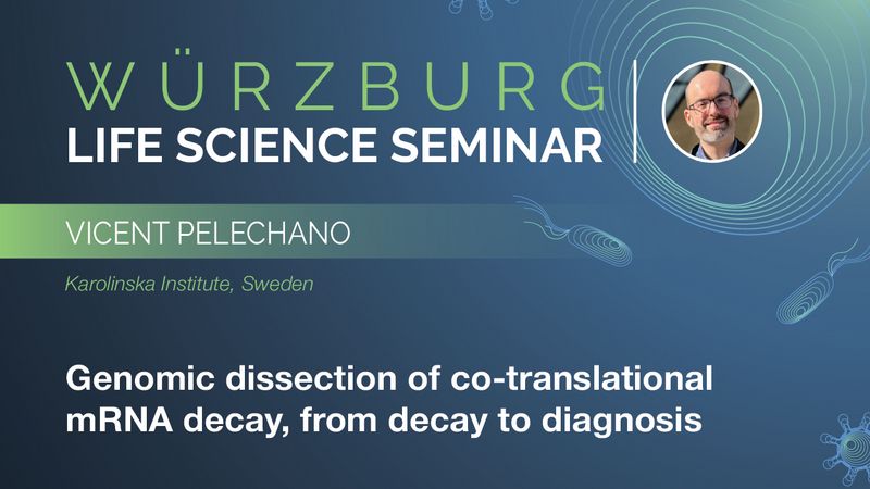 Würzburg Life Science Seminar: Vicent Pelechano