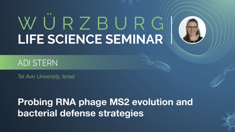 Würzburg Life Science Seminar: Adi Stern