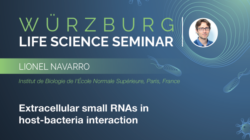 Würzburg Life Science Seminar: Lionel Navarro