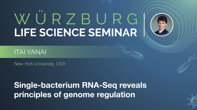 Würzburg Life Science Seminar (Special): Itai Yanai