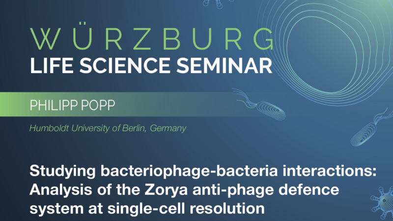 Würzburg Life Science Seminar: Philipp Popp